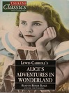 Alice's Adventures in Wonderland (MP3): Alice Series, Book 1